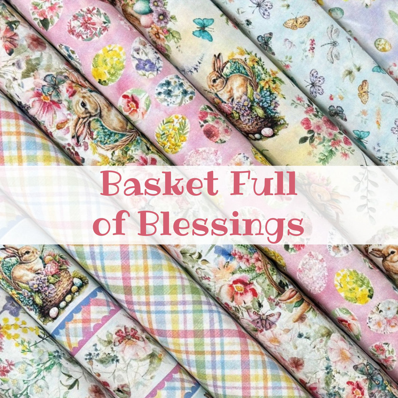 Basket Full of Blessings