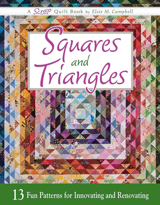 Squares and Triangles Quilt Book