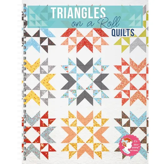 Triangles on a Roll Quilts Book